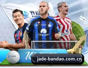 jade-bandao.com.cn的故事 - 体育资讯内容服务